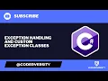 C Exception Handling and Custom Exception Classes