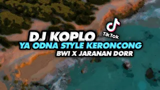 Download DJ KOPLO YA ODNA • KERONCONG BWI • JARANAN DORR | Sakayuz MG MP3