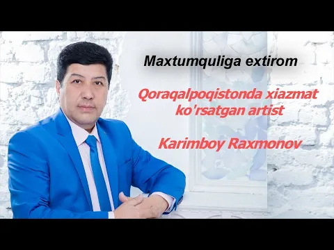 Download MP3 Karimboy Raxmonov Maxtumquliga extirom