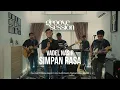 Download Lagu Vadel Nasir - Simpan Rasa (Live Cover by Groove Session ft. Azmi)