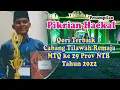 Download Lagu Fikrian Haikal Juara 1 Tilawah Remaja Putra MTQ 29 Prov NTB Tahun 2022