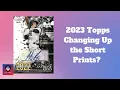 2023 Topps Series 1 Changing Up Short Prints - Is This Good or Bad Talkin Cards