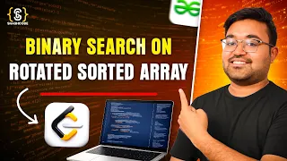 Binary Search on Sorted Rotated Array Java plus DSA Placement FAANG