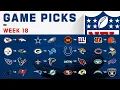Week 18 Game Picks GameDay View