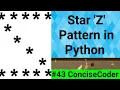 Mirror Image of Z Pattern in Python-ConciseCoder Beginners