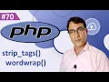 PHP strip - tags and wordwrap function PHP tutorial for beginners lesson