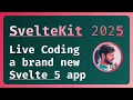 SvelteKit 2025 Brand new SVELTE 5 app from scratch Styling tests AND MORE LIVE Coding Chill