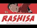 100 Meters - Theme Song FULL ''Rashisa" by Official HIGE DANdism (Lyrics)