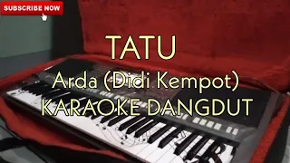 Download TATU (Arda) - KARAOKE DANGDUT (Didi Kempot) MP3