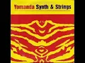Yomanda Synth  Strings Original Mix