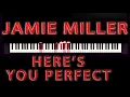 Download Lagu Jamie Miller - Here's Your Perfect Instrumental