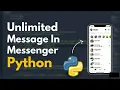 Python Hacking Send Unlimited Message In
