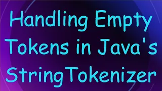 Handling Empty Tokens in Java s StringTokenizer