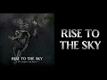 Download Lagu Rise to the Sky -  Per Aspera Ad Astra (full album) MP3