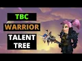 TBC Warrior Talent Tree Guide