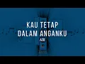 Download Lagu Azie - Kau Tetap Dalam Anganku | Karaoke