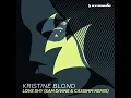 Kristine Blond - Love Shy (Sam Divine & CASSIMM Extended Remix)