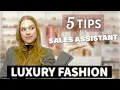 5 Tips for sales assistant Interview in Luxury Fashion 2025
