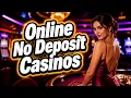 Online No Deposit Casinos Best Free Spins Real Money 2026