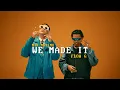 Download Lagu WE MADE IT - Nik Makino x Flow G (Official Music Video)