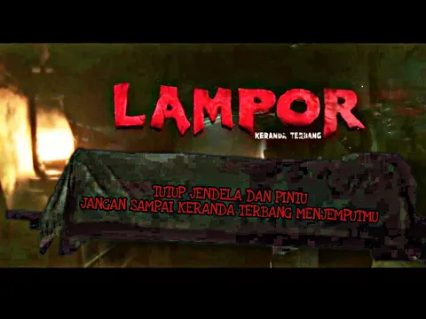 Download MP3 KERANDA TERBANG TERNYATA BUKAN MITOS | Alur cerita Film Lampor Keranda Terbang