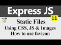 Static File and Using CSS Javascript and images in Express JS Hindi