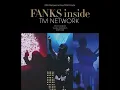 Get Wild Continual -FANKS inside LIVE version-
