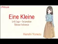 Download Lagu Eine Kleine - Kenshi Yonezu I Lyrics \u0026 Terjemahan