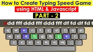 Typing Speed Game Part 2 - HTML Javascript Game Tutorial for Beginners