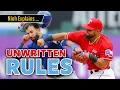 The Unwritten Rules of Baseball - EXPLAINED Fighting Drilling Brawling Retaliation more