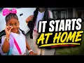 It starts at home we have to do better smh