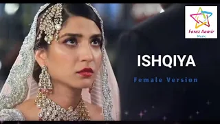 ishqiya female version kaiynat john dennis tanveer hania aamir feroze khan ramsha khan