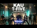 Lagu KAU – T-FIVE | Fusion Jazz Cover (Fresh \u0026 Groovy)