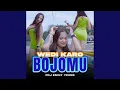 Lagu Wedi Karo Bojomu