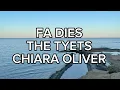 The Tyets, Chiara Oliver - Fa dies (LETRA)