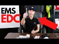 What to Carry EMS EDC