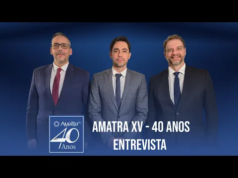 Entrevista 40 Anos AMATRA XV: César Reinaldo Offa Basile e Sérgio Polastro Ribeiro