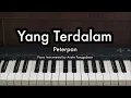 Yang Terdalam - Peterpan | Piano Karaoke by Andre Panggabean