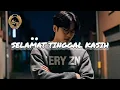 Download Lagu SELAMAT TINGGAL KASIH  - Lagu Perpisahan Menyayat Hati |  Official Musik Lirik 