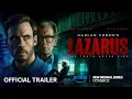 Download Lagu Lazarus - Official Trailer | Prime Video