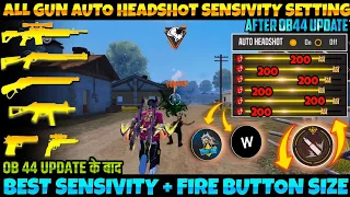 Download All Gun Headshot Sensitivity Setting After New OB44 Update | Free Fire Max Auto Headshot Sensitivity MP3