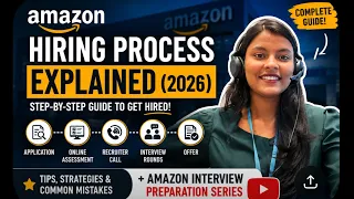 Amazon Hiring Process Explained 2026 Complete Step-by-Step Guide to Get Hired at Amazon