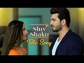 Download Lagu Shiv Shakti - Title Song | Pyaar Ka Pehla Adhyaya Shiv Shakti Arjun Bijlani, Nikki #pkpass