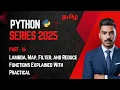 Python in Tamil - Part 16 Lambda Map Filter Reduce Functions Explained with Practical Examples