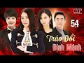 Lagu TRÁO ĐỔI ĐỊNH MỆNH – Tập 54 [Lồng Tiếng] | Phim Hàn Quốc Tình Cảm Gia Đình Hay Nhất 2025