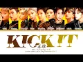NCT 127 (엔시티 127) 'Kick It (영웅;英雄)' (Color Coded Lyrics Eng/Rom/Han/가사)