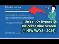 How To Unlock Or Bypass BitLocker Recovery Blue Screen In Windows Full Guide - 2026