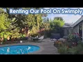 I m renting out my pool as a Swimply host - pros and cons after 2 months