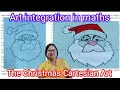 Art integration in math Christmas Special Cartesian magic Creating a Colorful Santa on graph