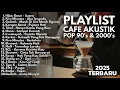 Download Lagu LAGU POP BAND 2000AN INDONESIA HITS || Akustik Cafe Terpopuler